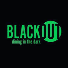 BLACKOUT Dining in the Dark Experience